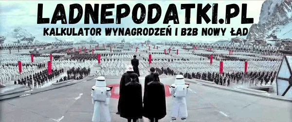 Ladnepodatki.pl - Kalkulator wynagrodzeń i B2B Nowy Ład